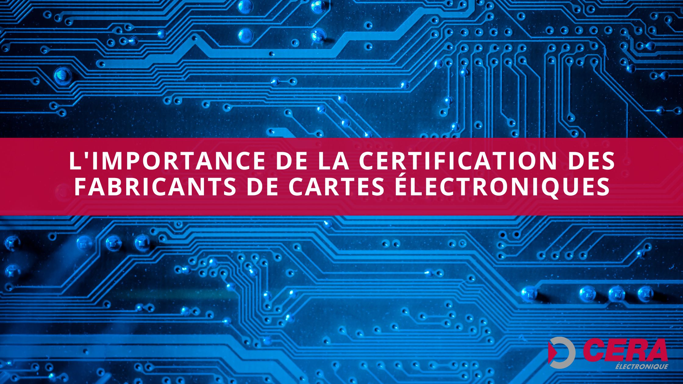 certification des fabricants de cartes électroniques